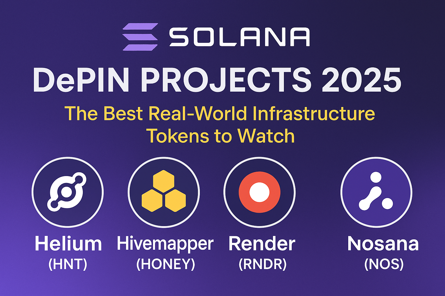 Solana DePIN Projects 2025: The Best Real-World Infrastructure Tokens to Watch
