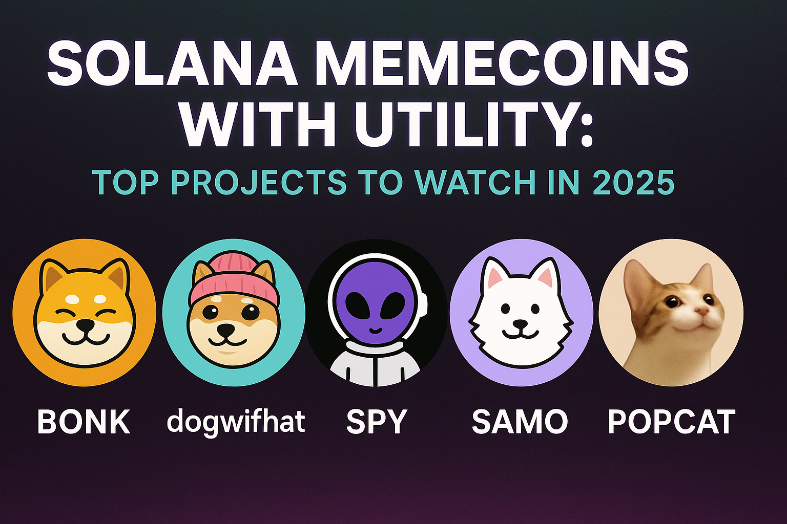 Solana Memecoins with Utility: Top Projects to Watch in 2025